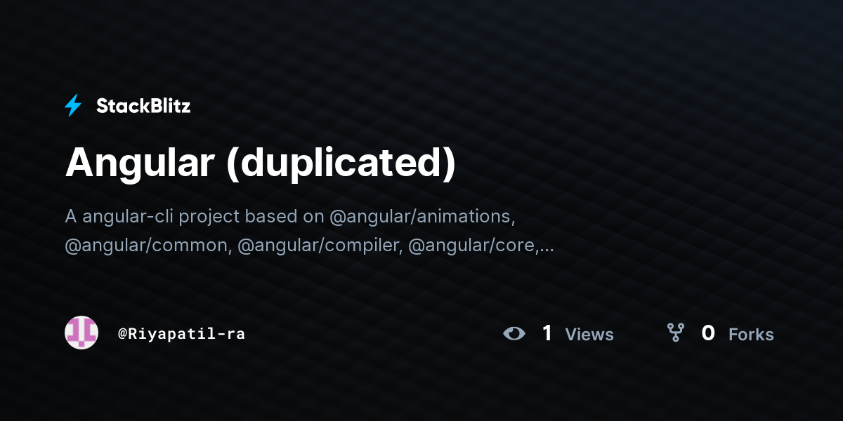 Angular (duplicated) - StackBlitz