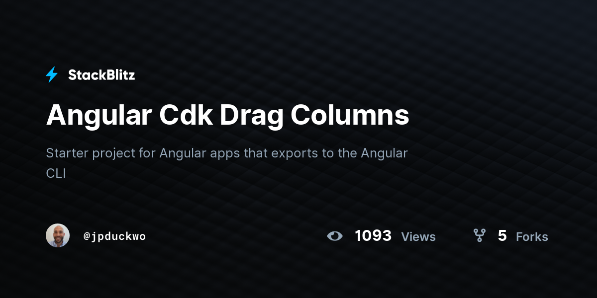 Angular Cdk Drag Columns - StackBlitz