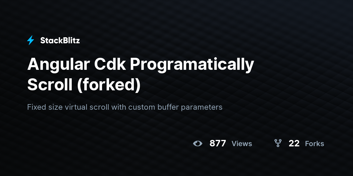 Angular Cdk Programatically Scroll (forked) - StackBlitz