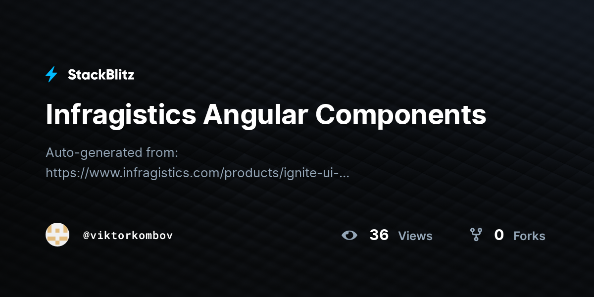 Infragistics Angular Components - StackBlitz