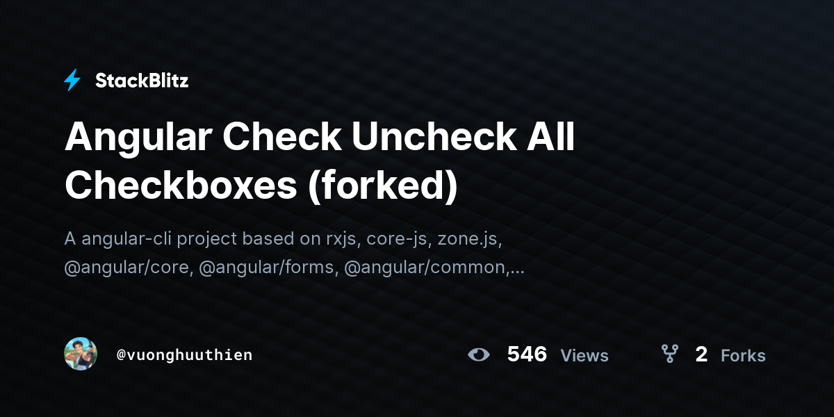 Angular Check Uncheck All Checkboxes (forked) - StackBlitz