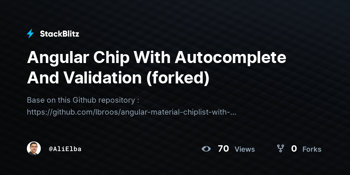 Angular Chip With And Validation (forked) StackBlitz