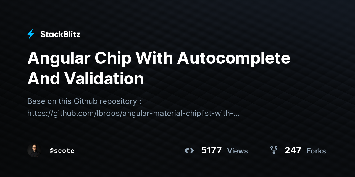 Angular Chip With Autocomplete And Validation - StackBlitz