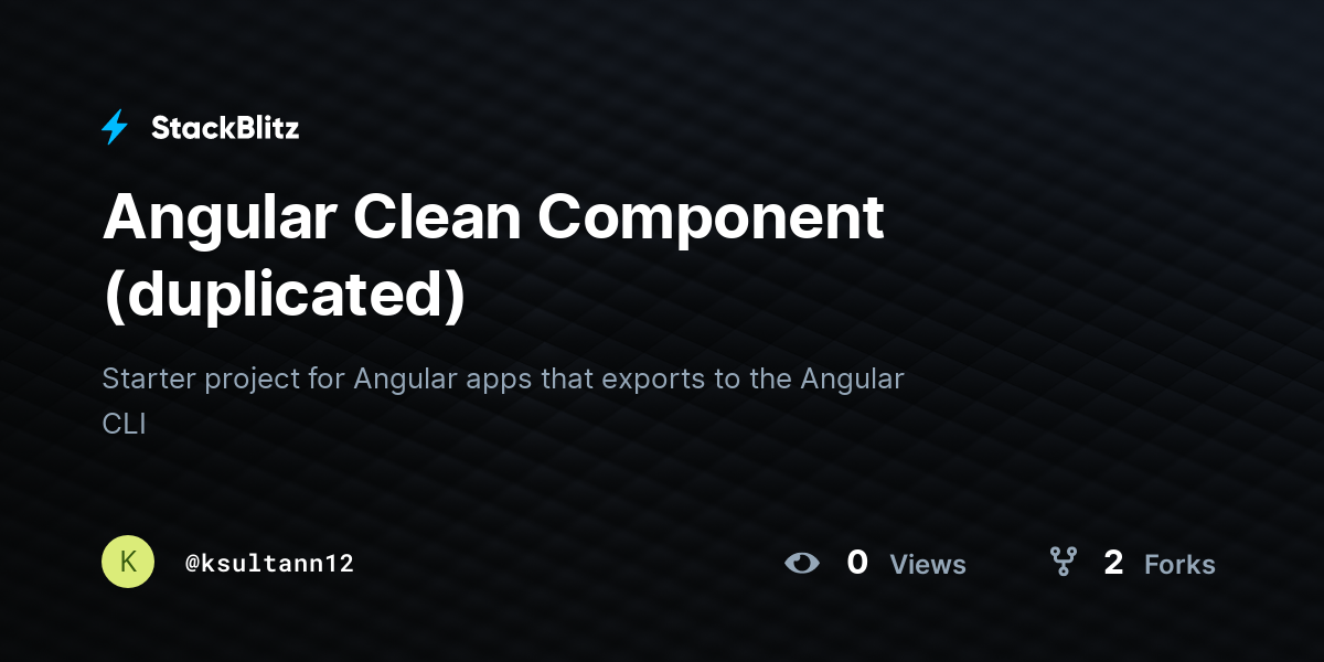 Angular Clean Component (duplicated) - StackBlitz