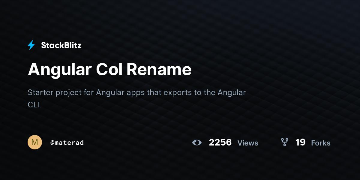 Angular Col Rename - StackBlitz