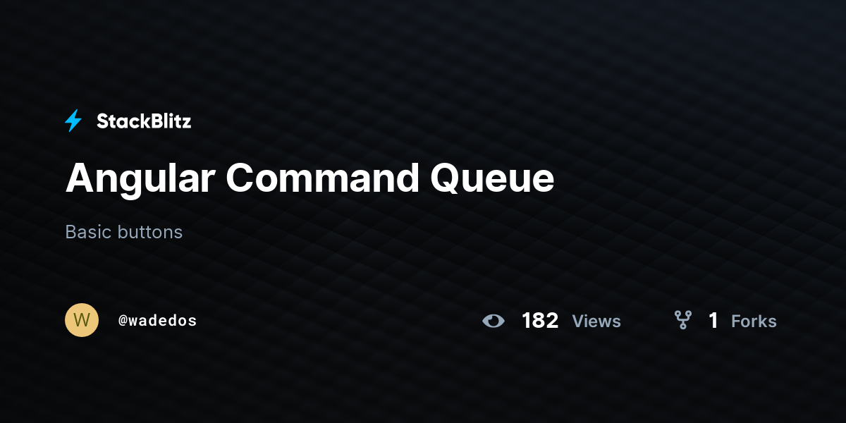 Angular Command Queue - StackBlitz