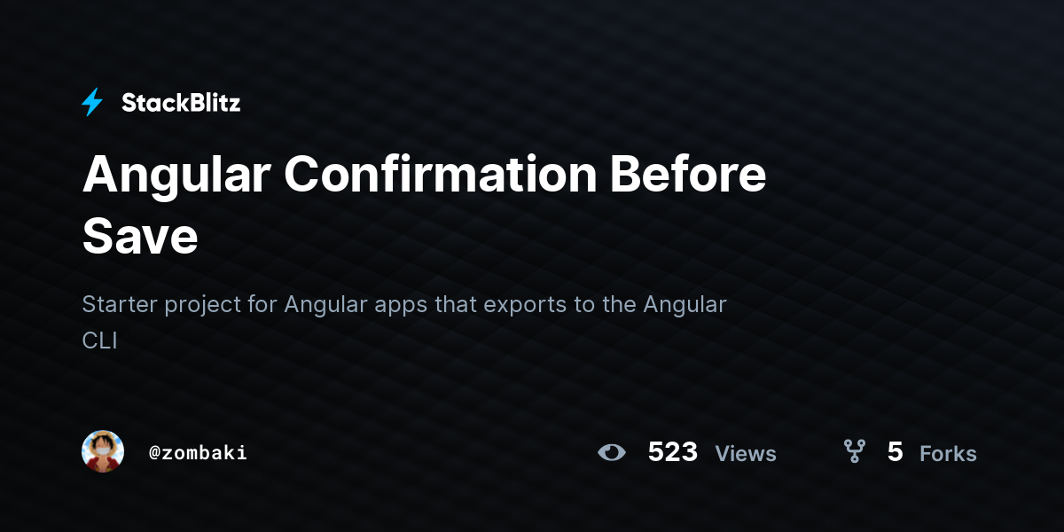 Angular Confirmation Before Save - StackBlitz