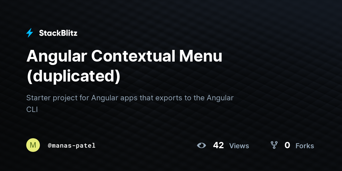 Angular Contextual Menu (duplicated) - StackBlitz