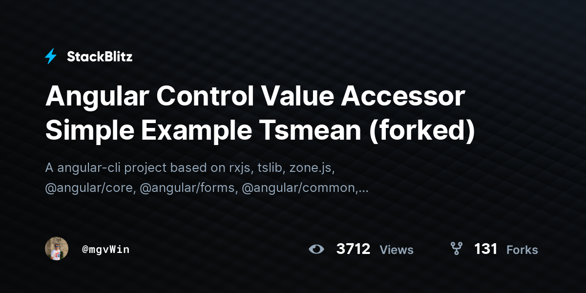 Angular Control Value Accessor Simple Example Tsmean (forked) - StackBlitz