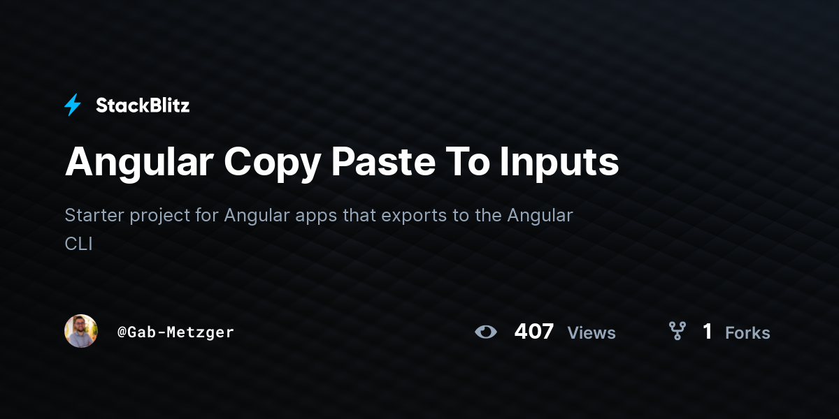 Angular Copy Paste To Inputs - StackBlitz