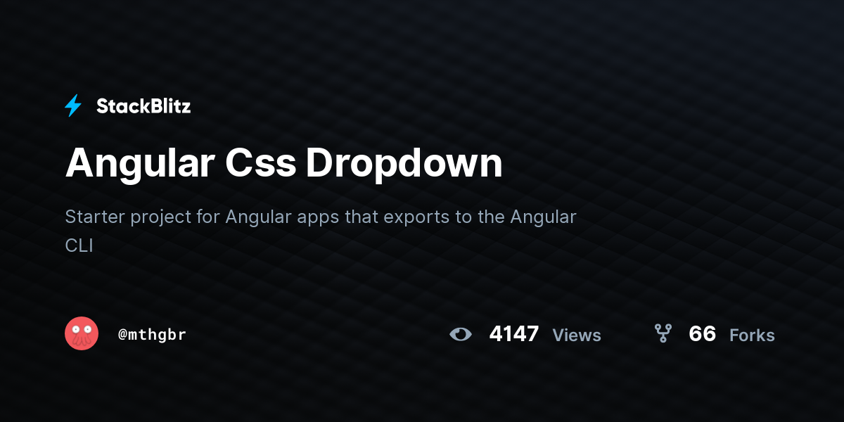 Angular Css Dropdown - StackBlitz