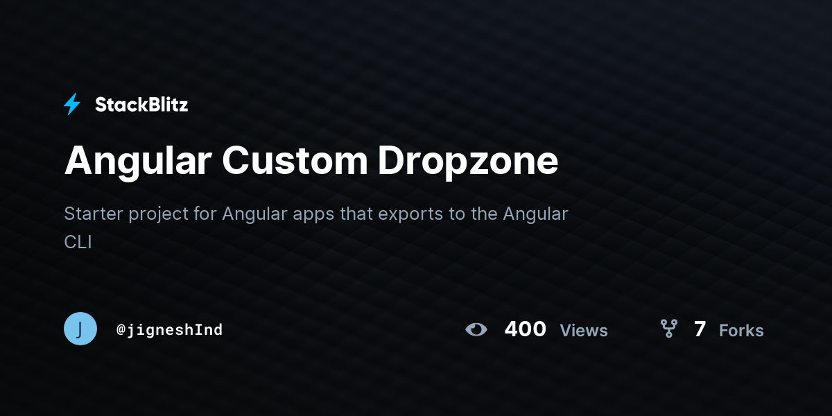 Angular Custom Dropzone - StackBlitz