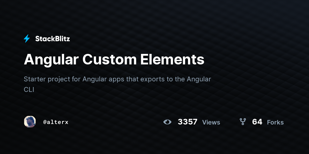 Angular Custom Elements - StackBlitz
