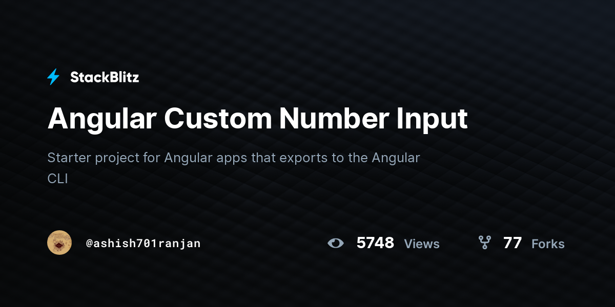 Angular Custom Number Input - StackBlitz
