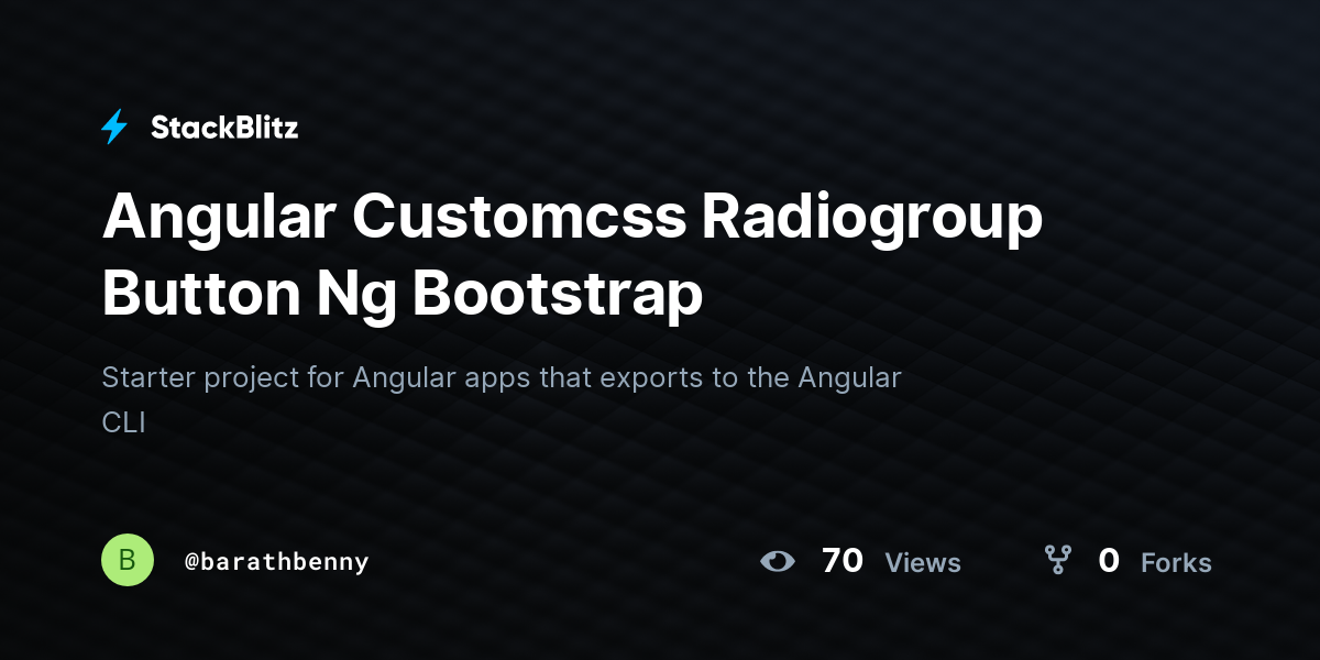 Angular Customcss Radiogroup Button Ng Bootstrap - StackBlitz