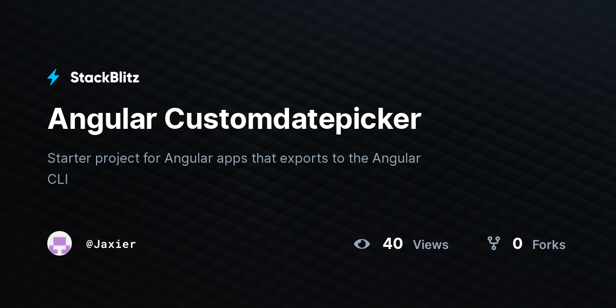 Angular Customdatepicker - StackBlitz