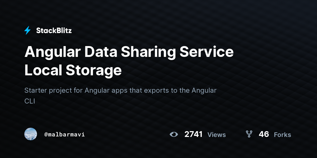 Angular Data Sharing Service Local Storage StackBlitz