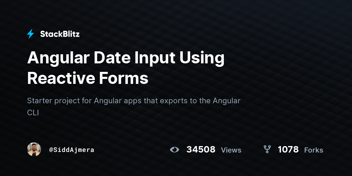Angular Date Input Using Reactive Forms - StackBlitz