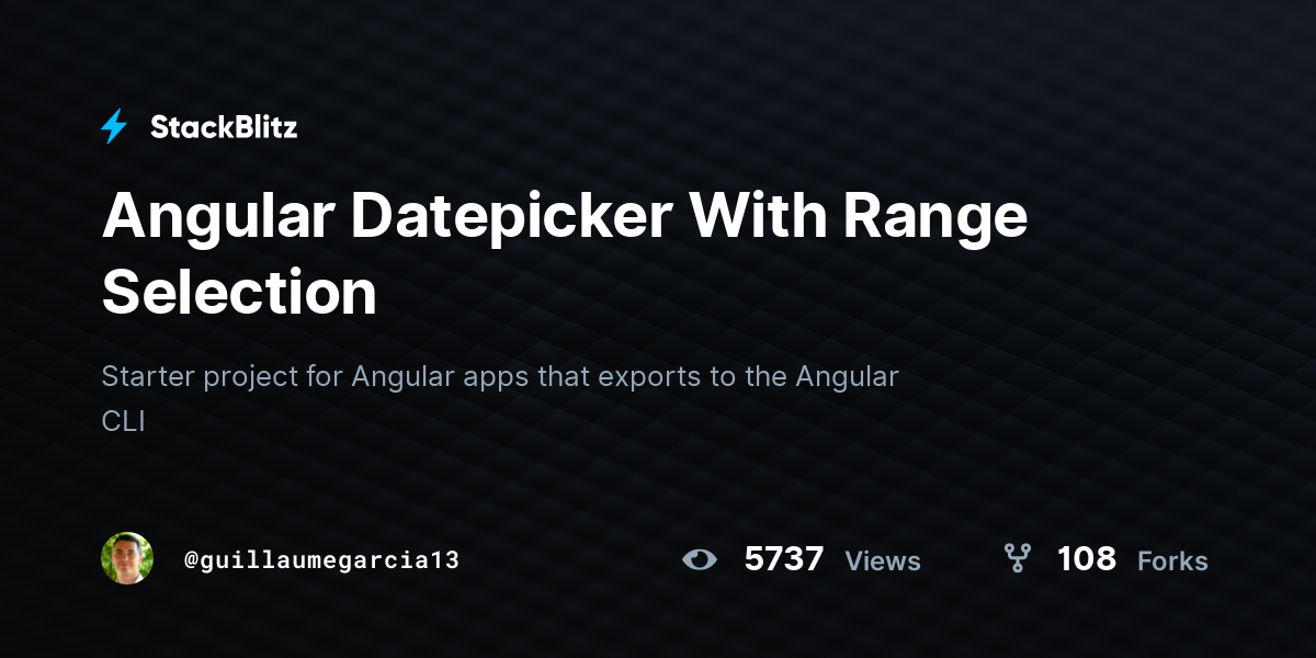 Angular Datepicker With Range Selection - StackBlitz