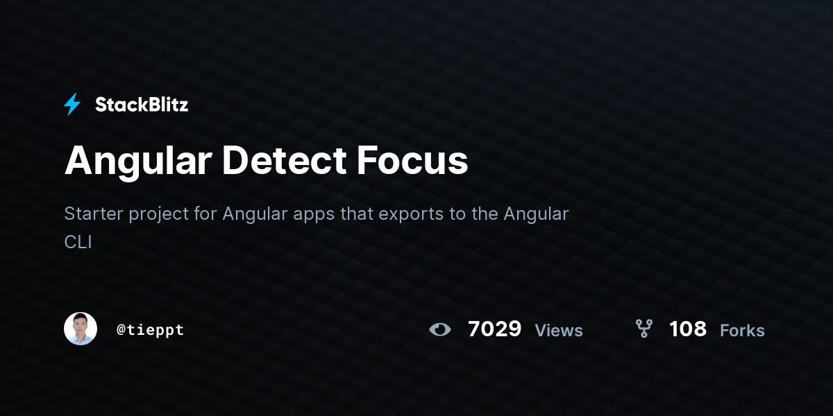 Angular Detect Focus - StackBlitz