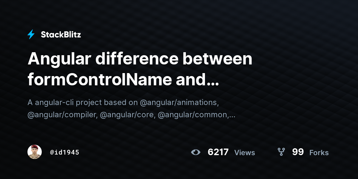 Angular difference between formControlName and FormControl - StackBlitz