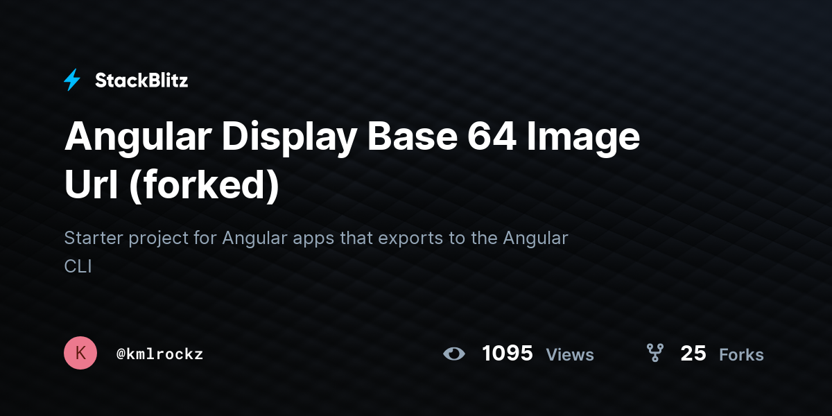 Angular Display Base 64 Image Url (forked) - StackBlitz