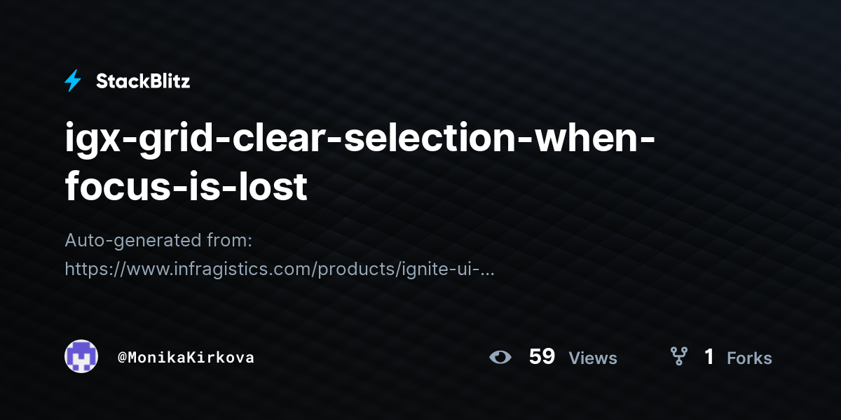 igx-grid-clear-selection-when-focus-is-lost - StackBlitz
