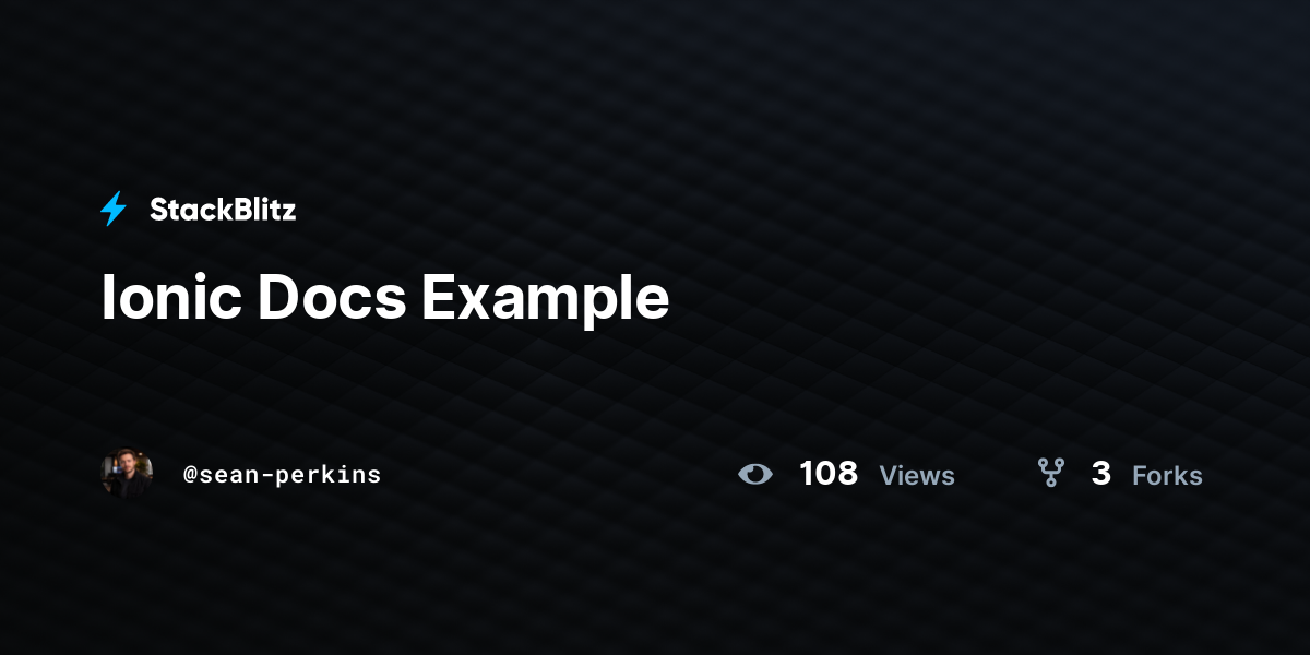 Ionic Docs Example - StackBlitz