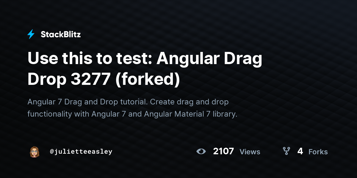 Use This To Test Angular Drag Drop 3277 Forked Stackblitz