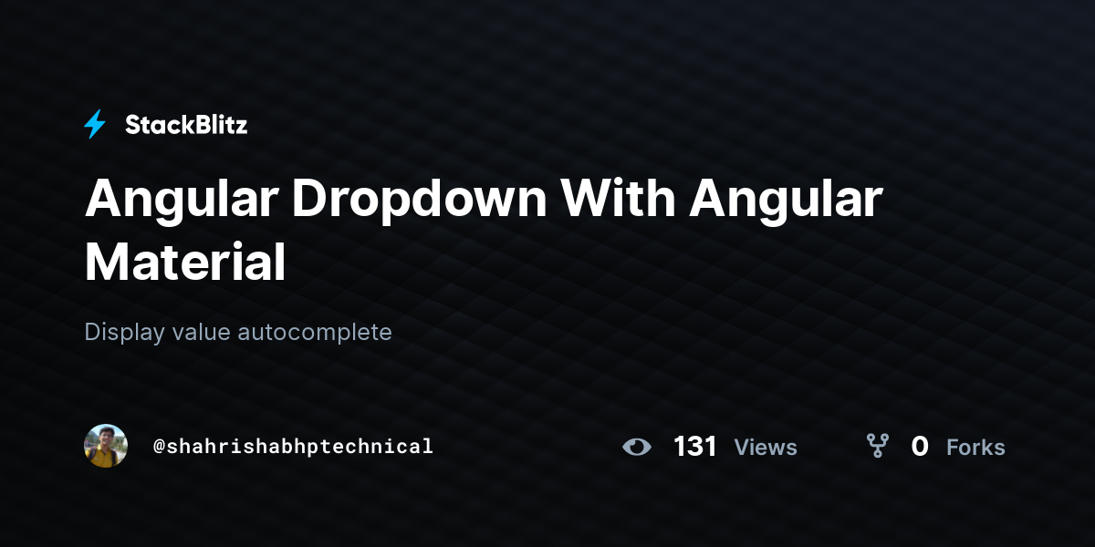 Angular Dropdown With Angular Material - StackBlitz