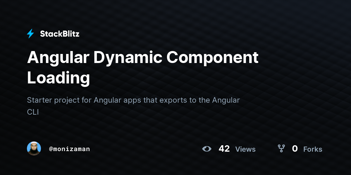 Angular Dynamic Component Loading - StackBlitz