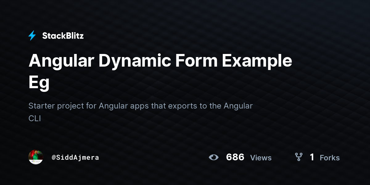 Angular Dynamic Form Example Eg - StackBlitz