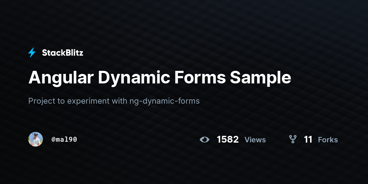 Angular Dynamic Forms Sample - StackBlitz