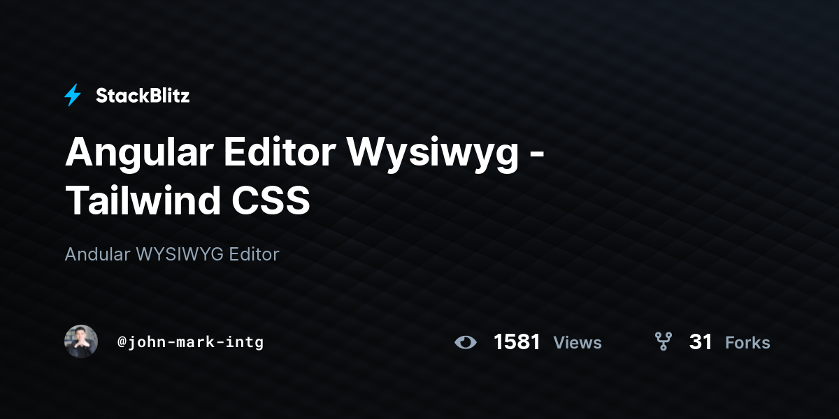 Angular Editor Wysiwyg - Tailwind CSS - StackBlitz