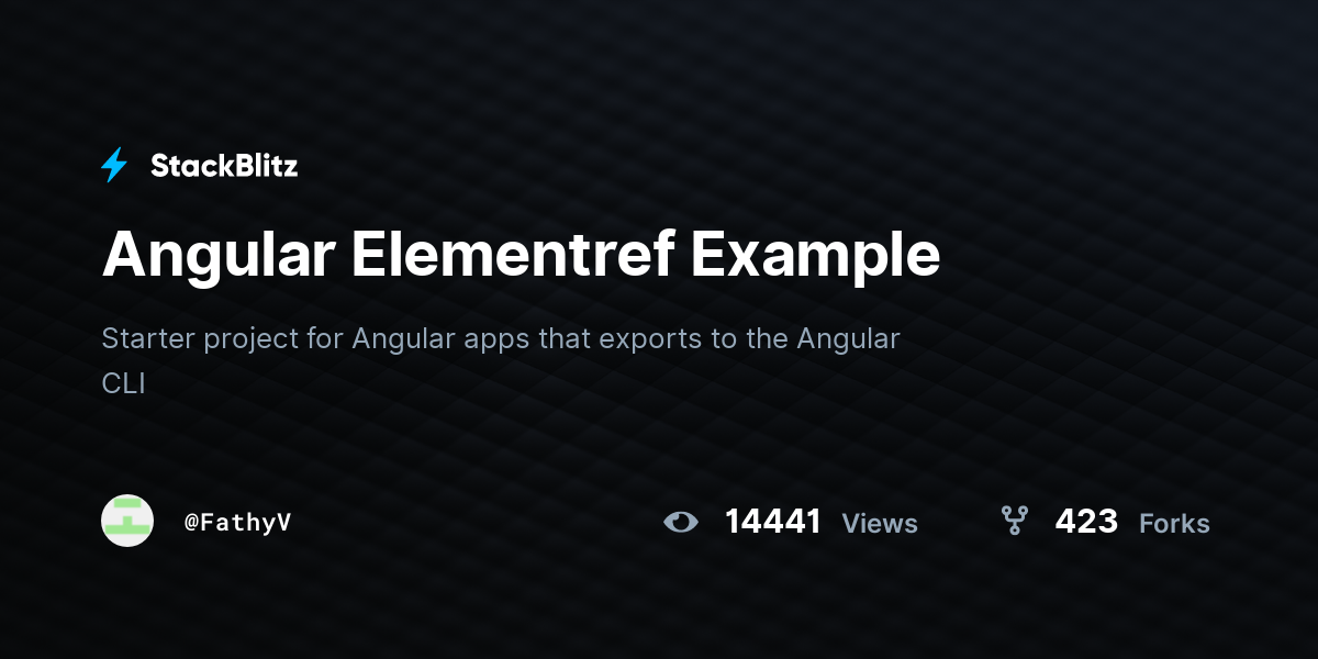 Angular Elementref Example - StackBlitz