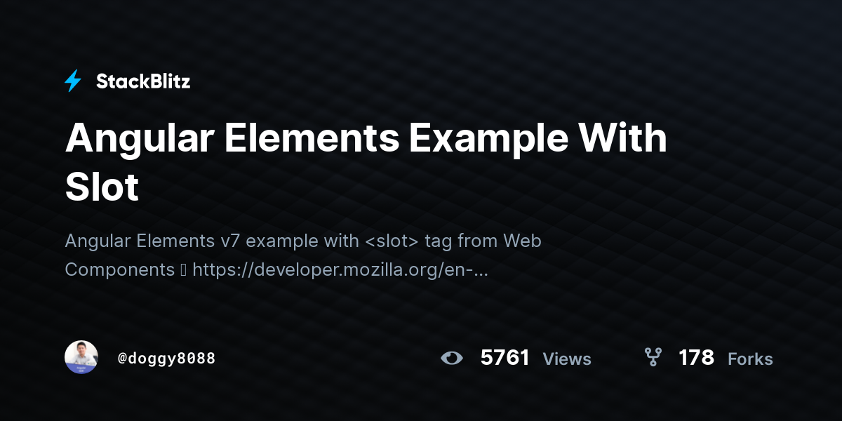 Angular Elements Example With Slot - StackBlitz