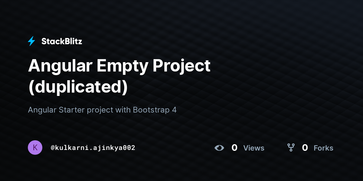 Angular Empty Project (duplicated) - StackBlitz