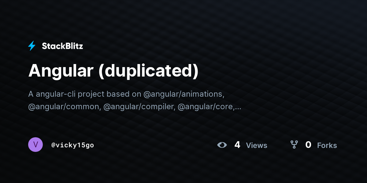 Angular (duplicated) - StackBlitz