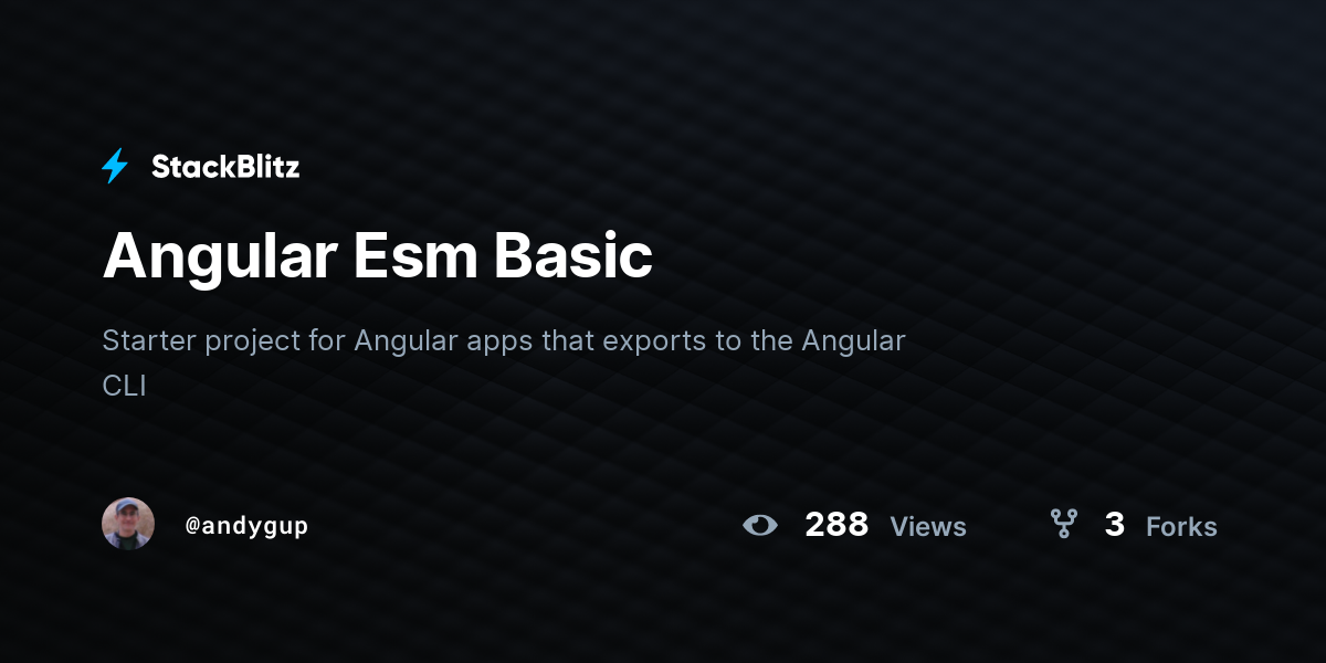 Angular Esm Basic - StackBlitz