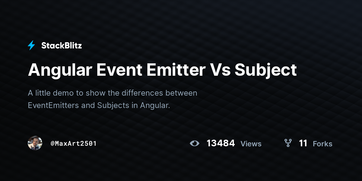 Angular Event Emitter Vs Subject - StackBlitz