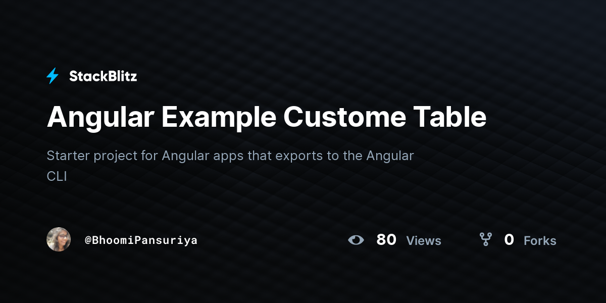 Angular Example Custome Table - StackBlitz