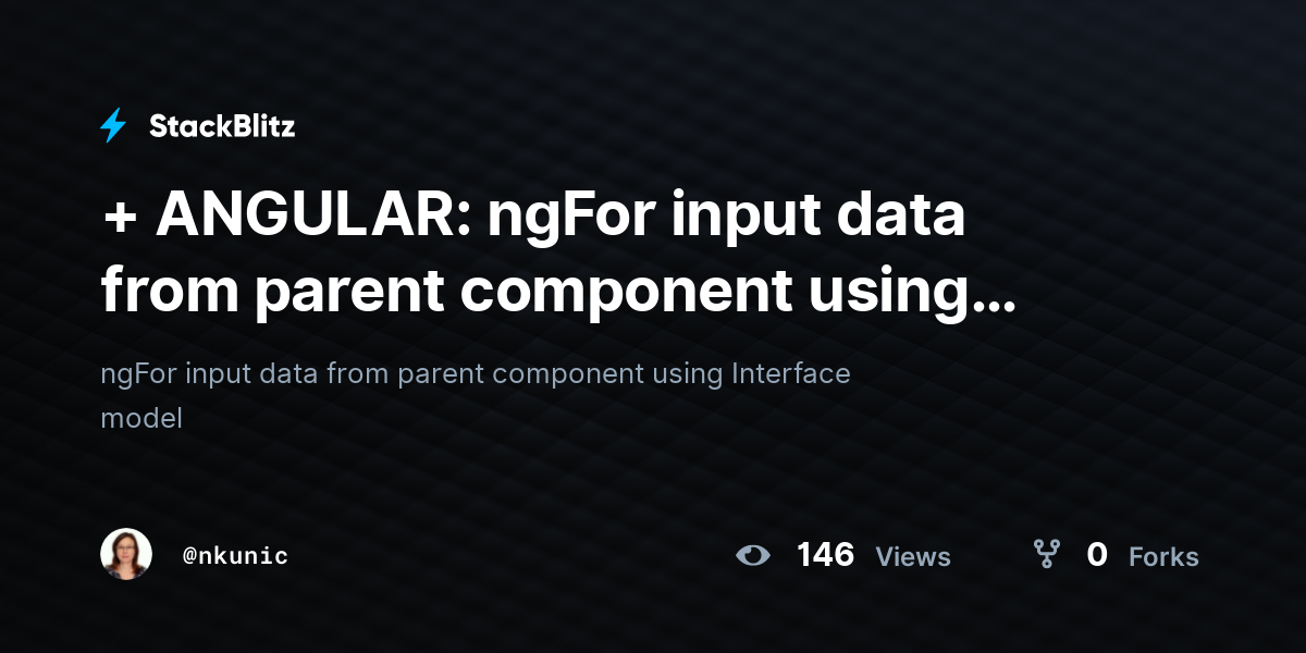 + ANGULAR: ngFor input data from parent component using Interface model ...