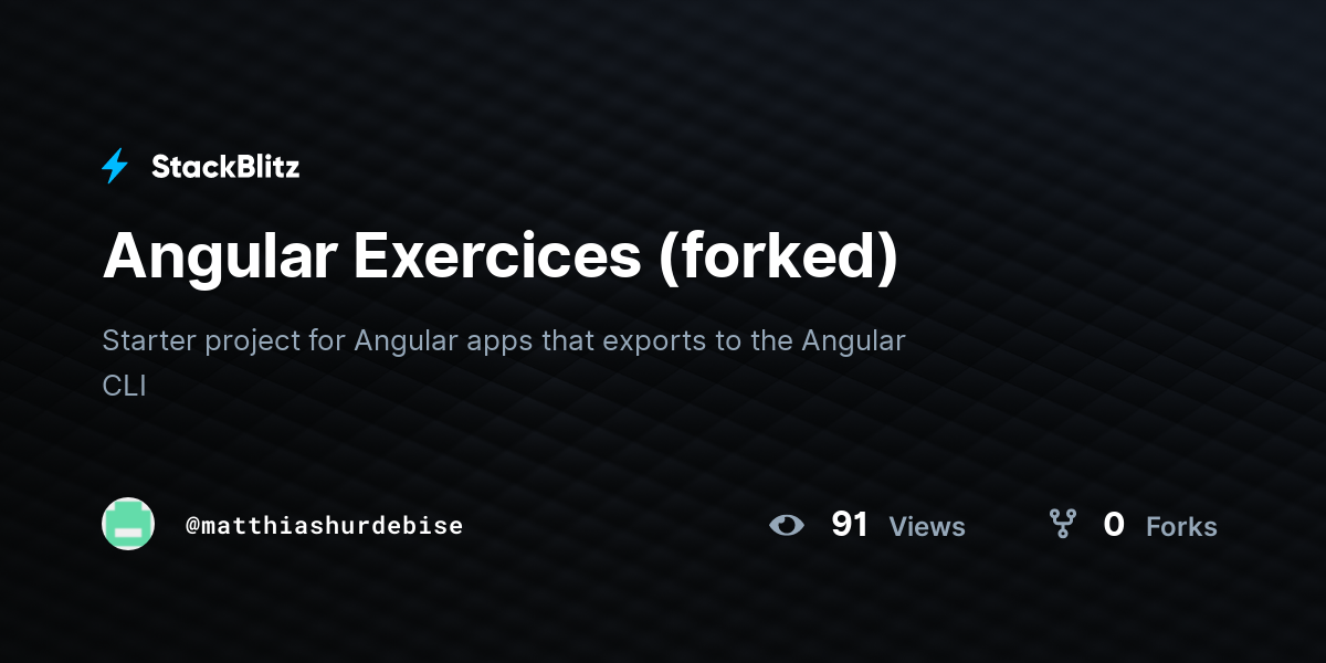Angular Exercices (forked) - StackBlitz