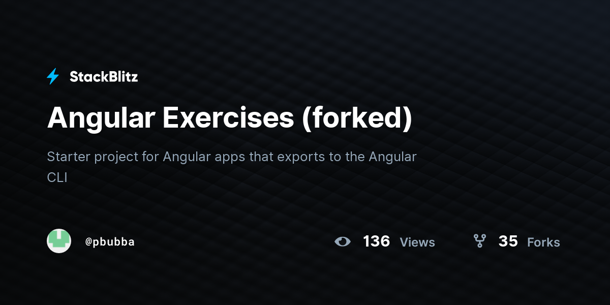 Angular Exercises (forked) - StackBlitz