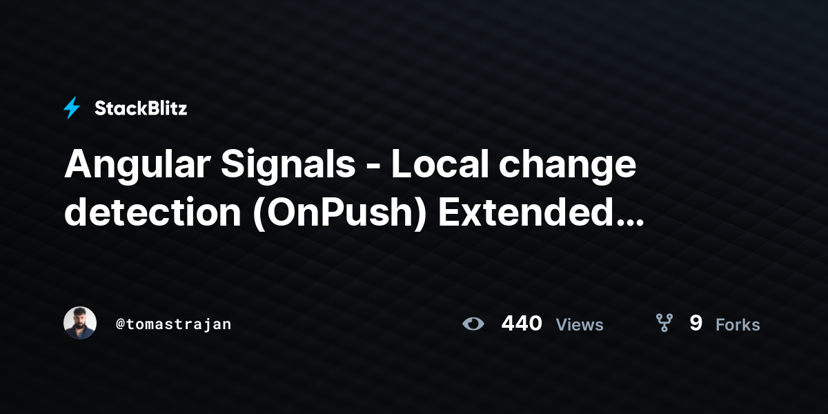 Angular Signals - Local change detection (OnPush) Extended Example ...