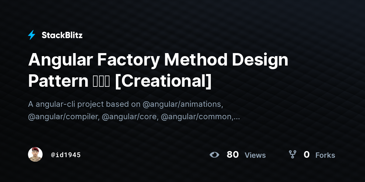 Angular Factory Method Design Pattern ★★★ [Creational] - StackBlitz