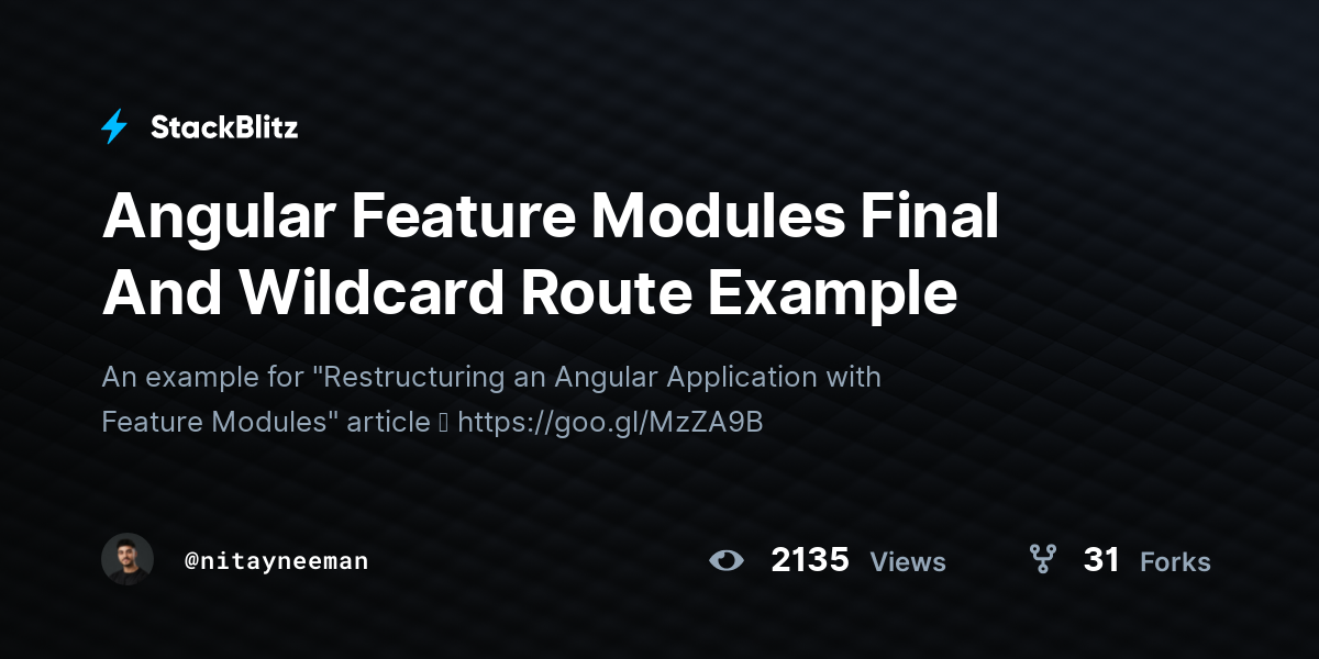 Angular Feature Modules Final And Wildcard Route Example - StackBlitz