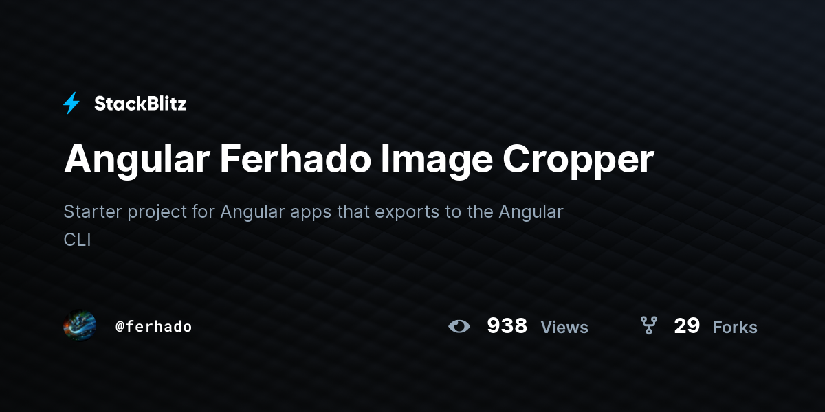 Angular Ferhado Image Cropper - StackBlitz