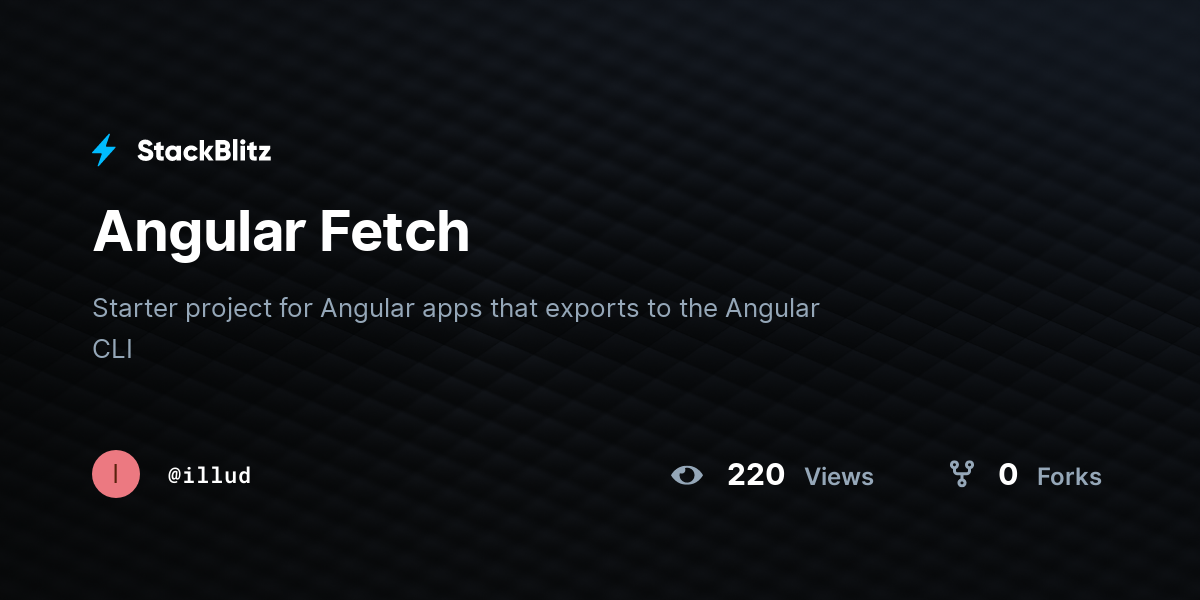 Angular Fetch - StackBlitz