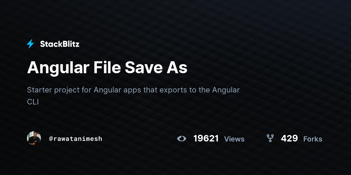 Angular File Save As StackBlitz